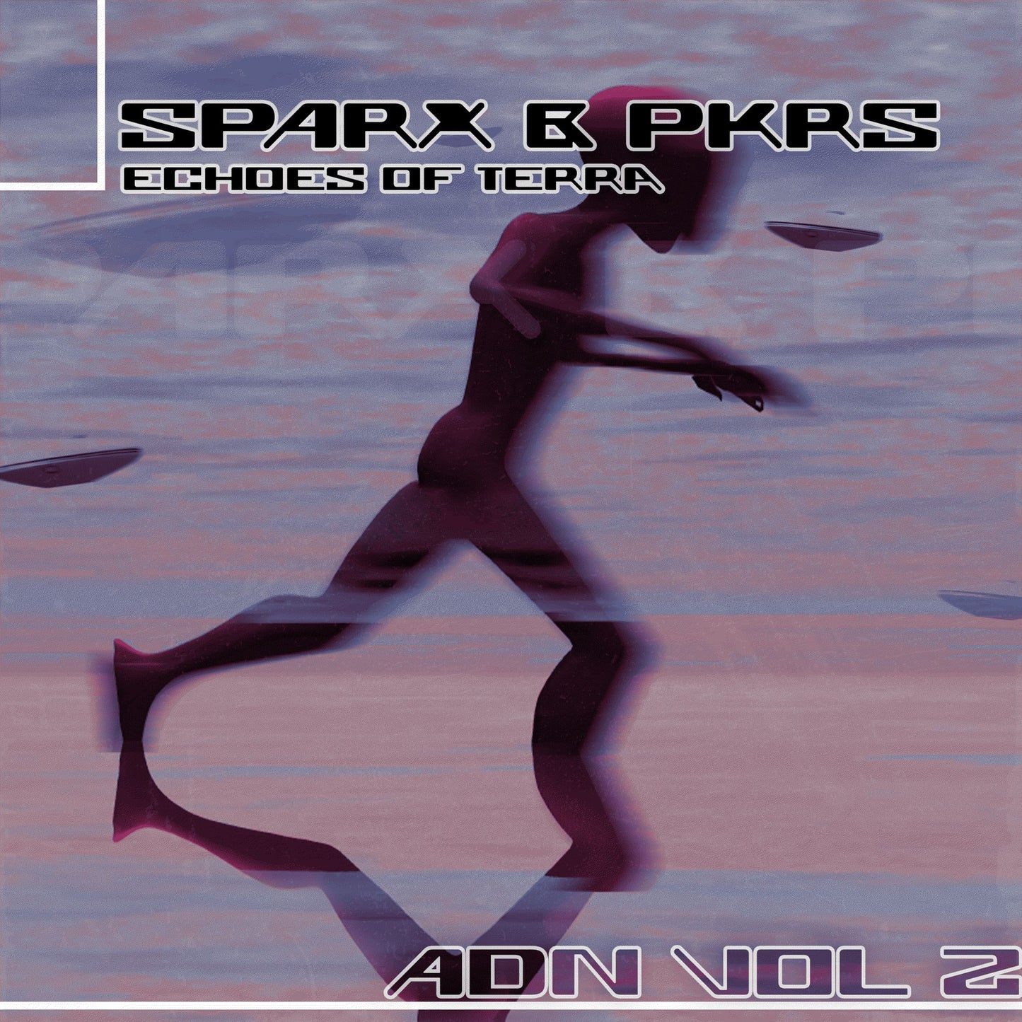 Sparx & PKRS Presents - 'ADN Vol.2' Echoes of Terra