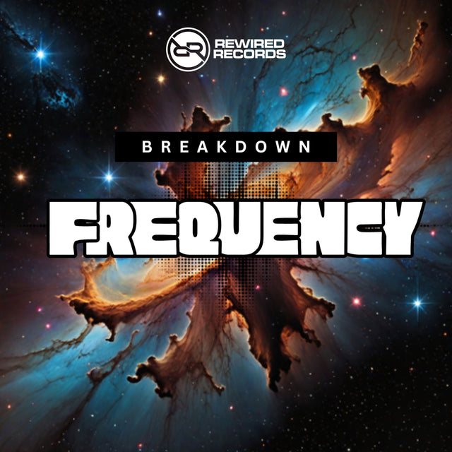 Breakdown - Frequency (Intro Mix) - Rewired Records