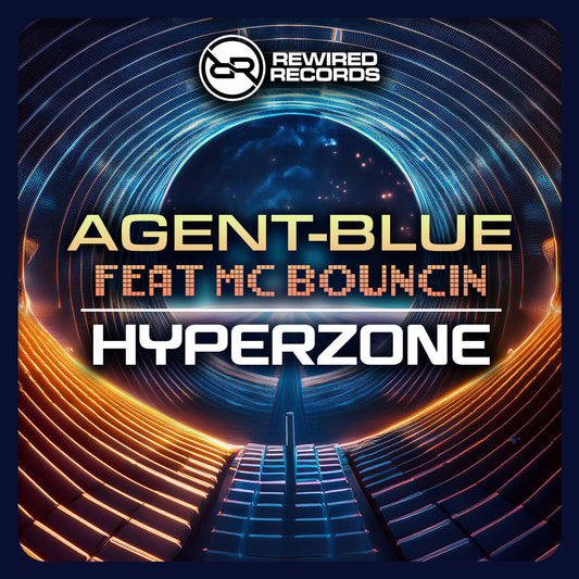 Agent-Blue Feat Mc Bouncin - Hyperzone - Rewired Records