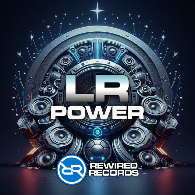 LR - Power - Rewired Records