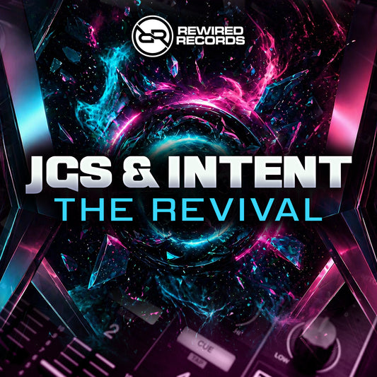 JGS & INTENT - The Revival - Rewired Records