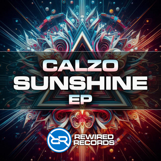 Calzo - Sunshine EP - Rewired Records