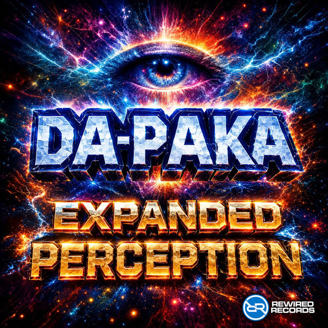 Da-Paka - Expanded Perception - Rewired Records