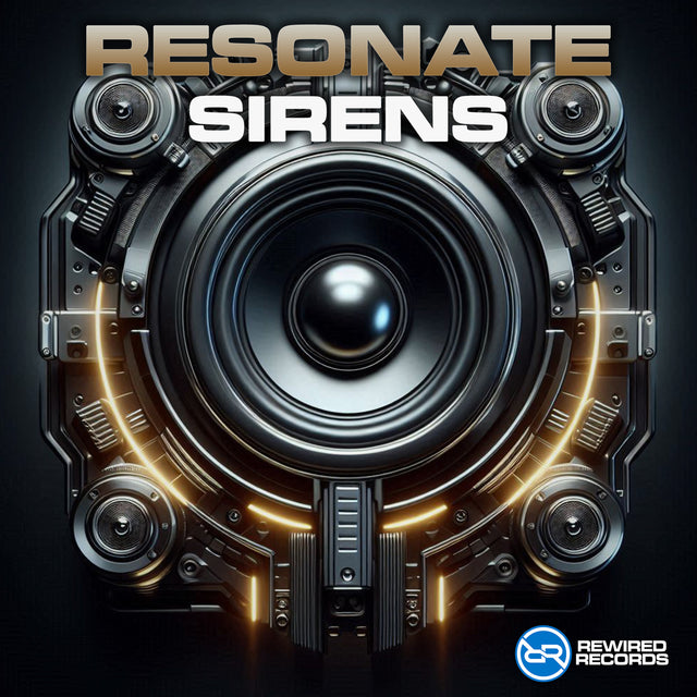 Resonate - Sirens - Rewired Records