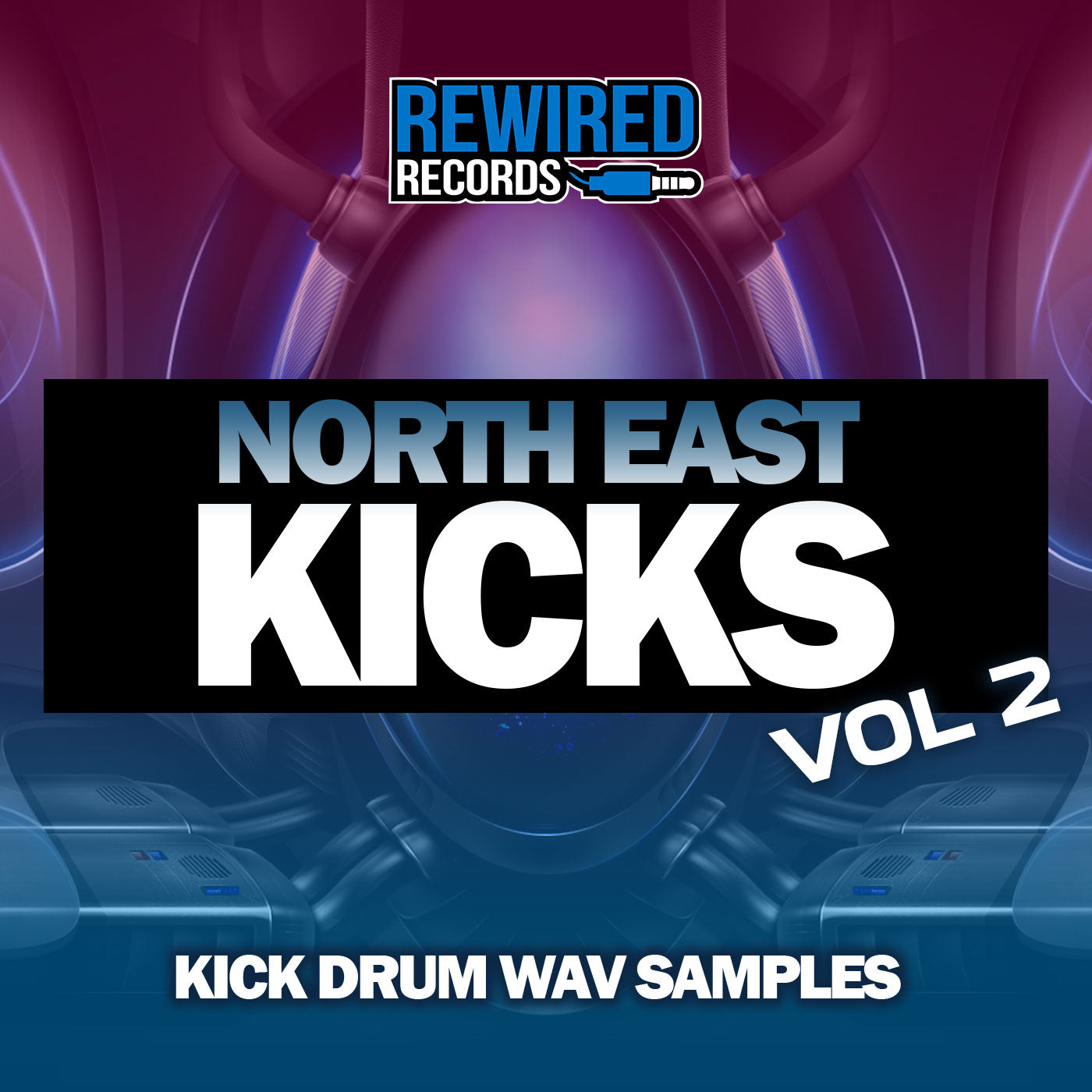 North East Kicks Vol 2 - Rewired Records