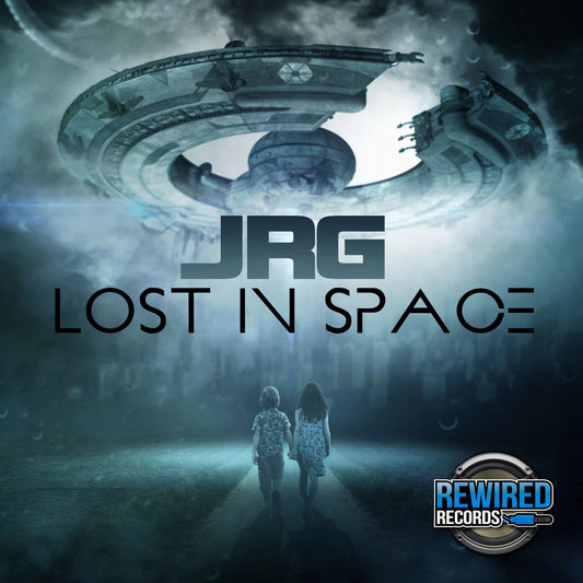 JRG - Lost In Space - Rewired Records