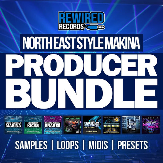 North East Style Makina Producer Bundle | Makina Sample Packs - Rewired Records